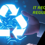 IT Recycling Regulations