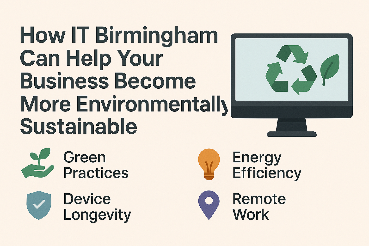 How IT Birmingham Can Help Your Business Become More Environmentally Sustainable
