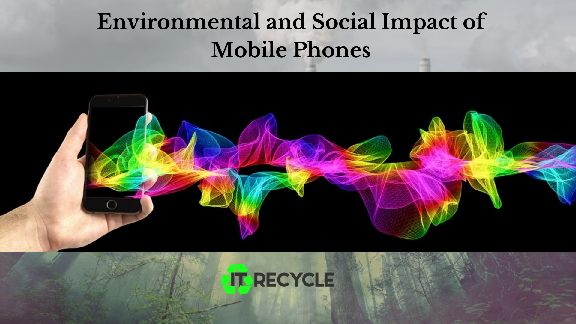 Environmental and Social Impact of Mobile phones